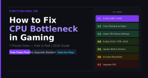 How to fix CPU bottleneck in gaming - 7 proven methods - PCBottleneckHub